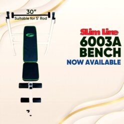 SLIMLINE 6003A BENCH